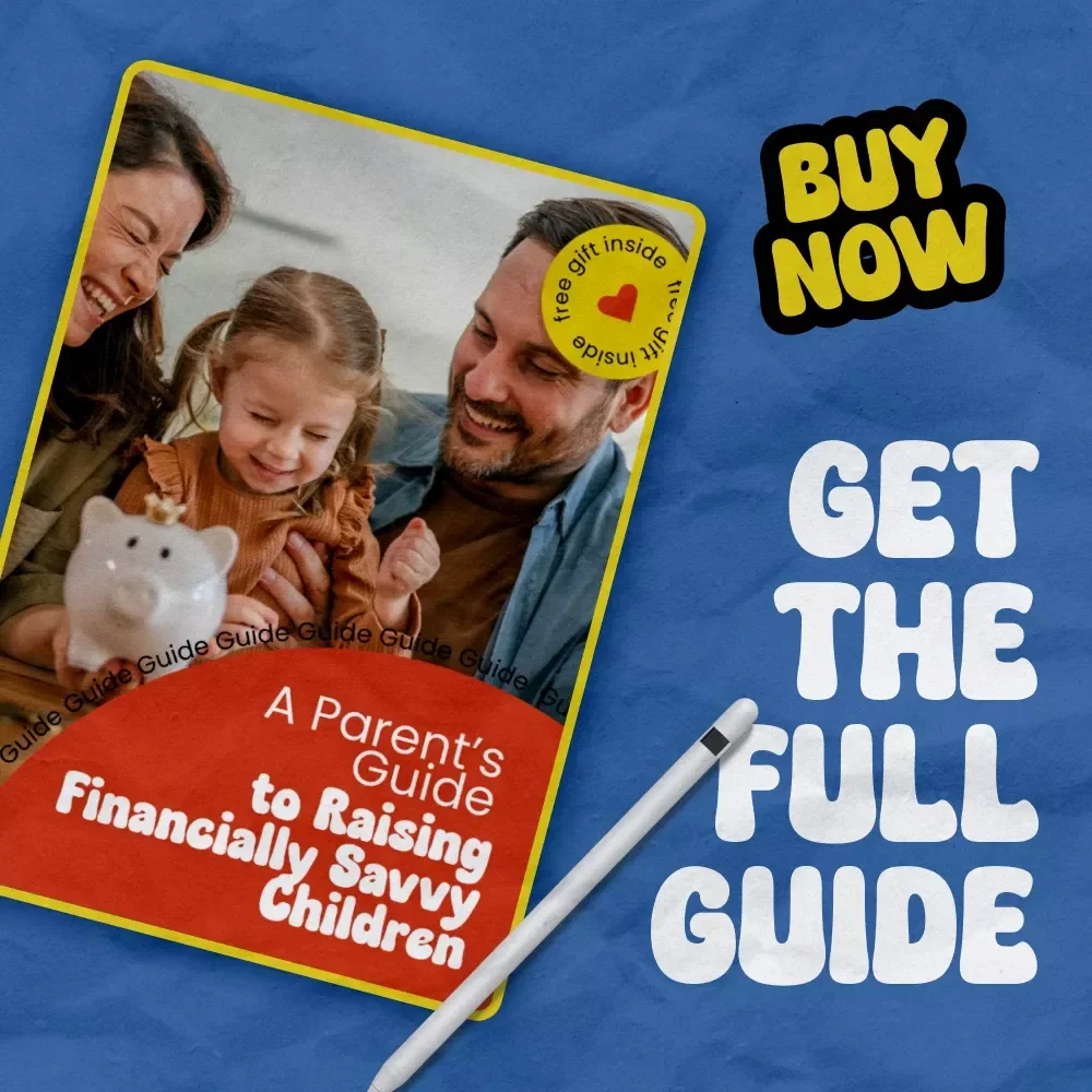 A Parent’s Guide to Raising Financially Savvy Children | How to Teach Kids About Money, Budgeting, Saving & Smart Money Habits for Kids – Practical Family Finance Guide