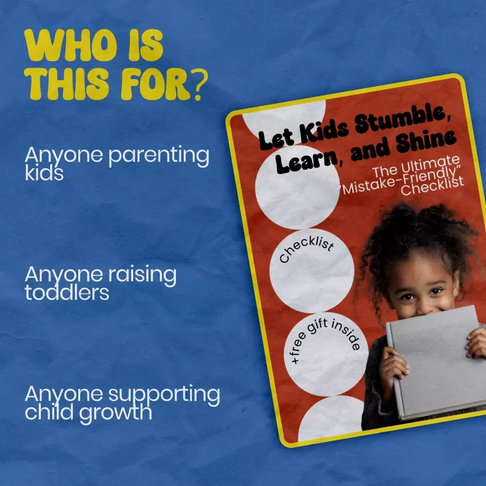 Let Kids Stumble, Learn, and Shine: The Ultimate “Mistake-Friendly” Checklist | how to let kids make mistakes Parenting Guide Digital Download