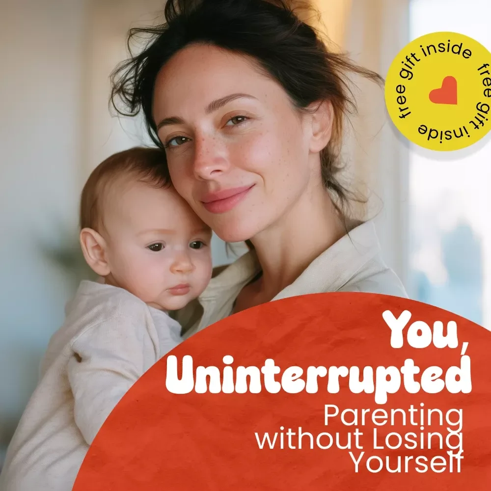 You, Uninterrupted: Parenting Without Losing Yourself – A Practical eBook Guide on How to Parent Without Losing Yourself, Set Boundaries, Reclaim Time & Rediscover Your Identity