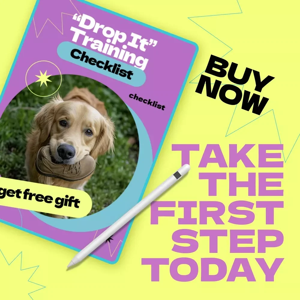 “Drop It” Training Checklist – How to Teach Dog to Drop It Step-by-Step Guide for Calm, Reliable Training & Everyday Safety Skills