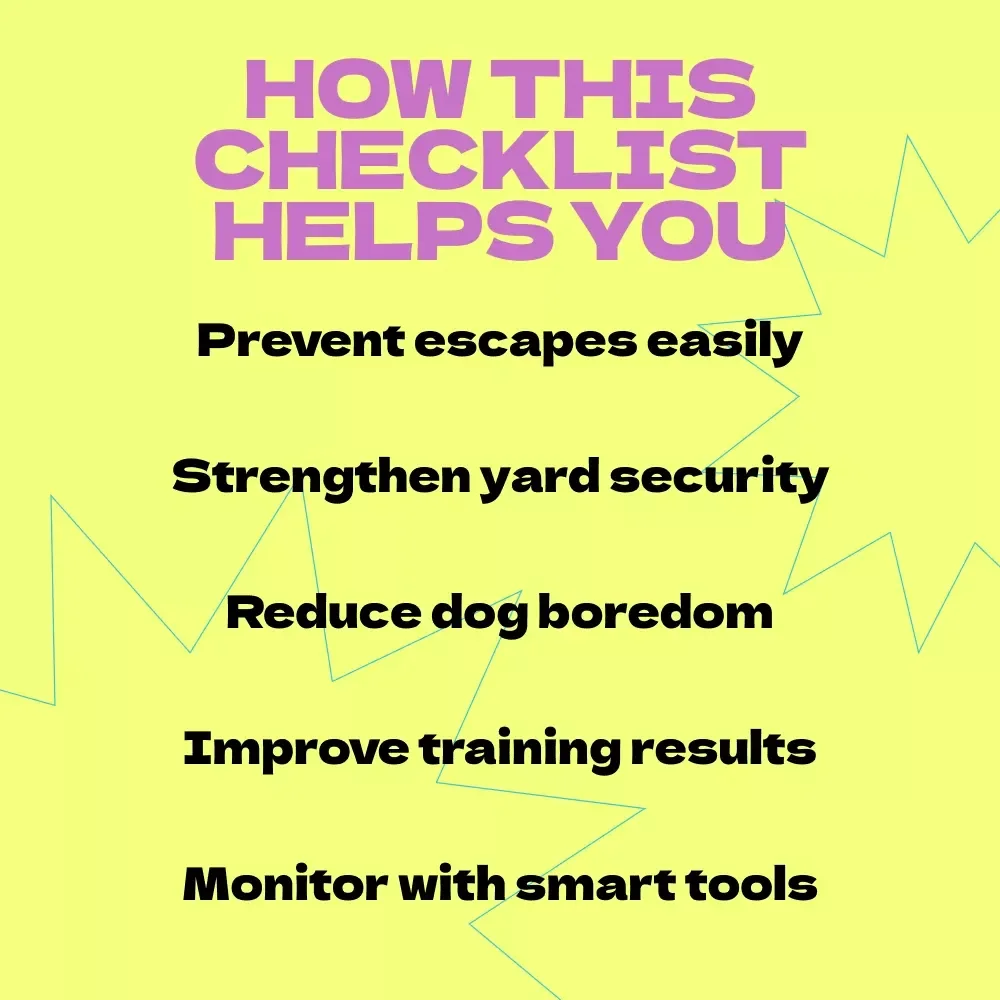Keeping Dogs Safely in the Yard – Checklist Guide for Pet Owners | How to Keep Dog from Escaping Yard, Fence Safety, Training & Smart Monitoring Tips