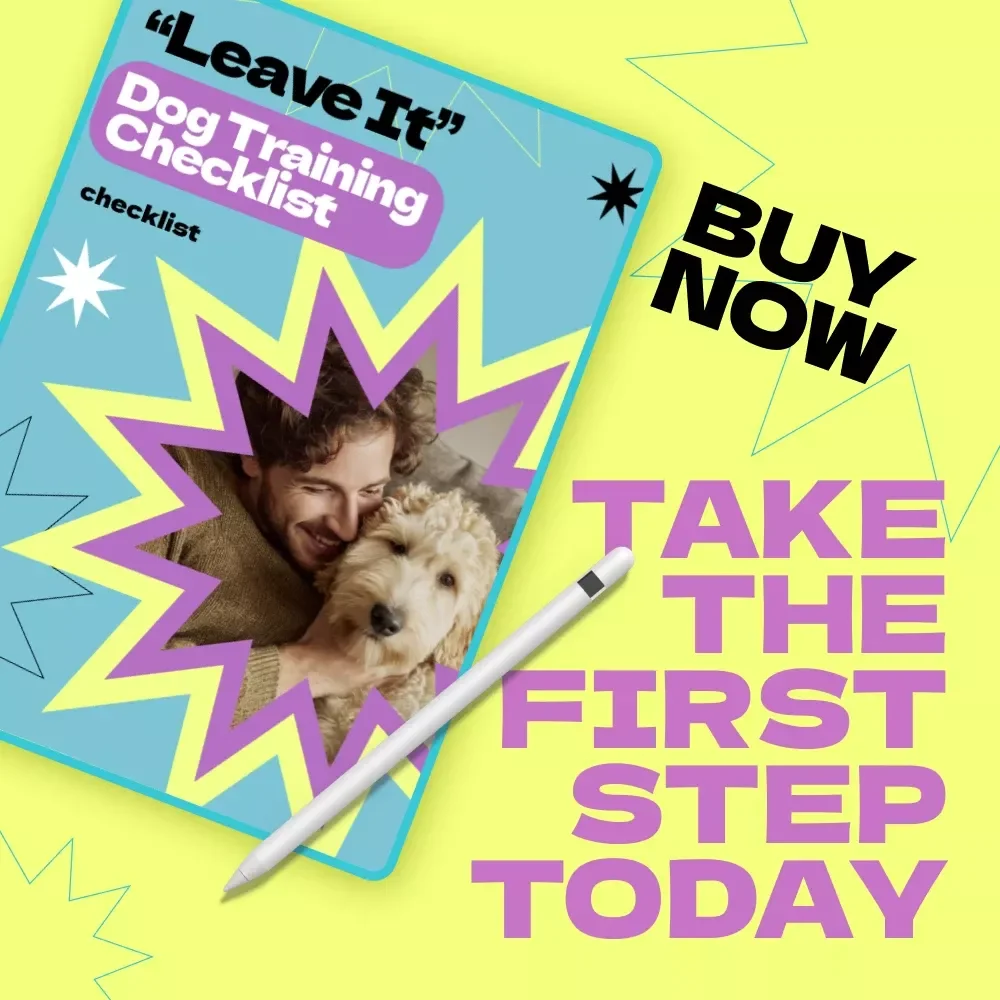 Leave It Dog Training Checklist – How to Teach Dog to Leave It Fast & Effectively, Printable Puppy Training Guide, Positive Reinforcement Tool