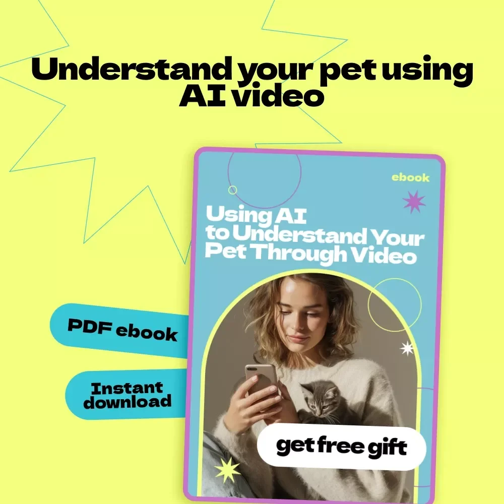 Using AI to Understand Your Pet Through Video | AI to Analyze Pet Behavior from Video eBook Guide, Pet Behavior Insights, Smart Pet Care Digital Download