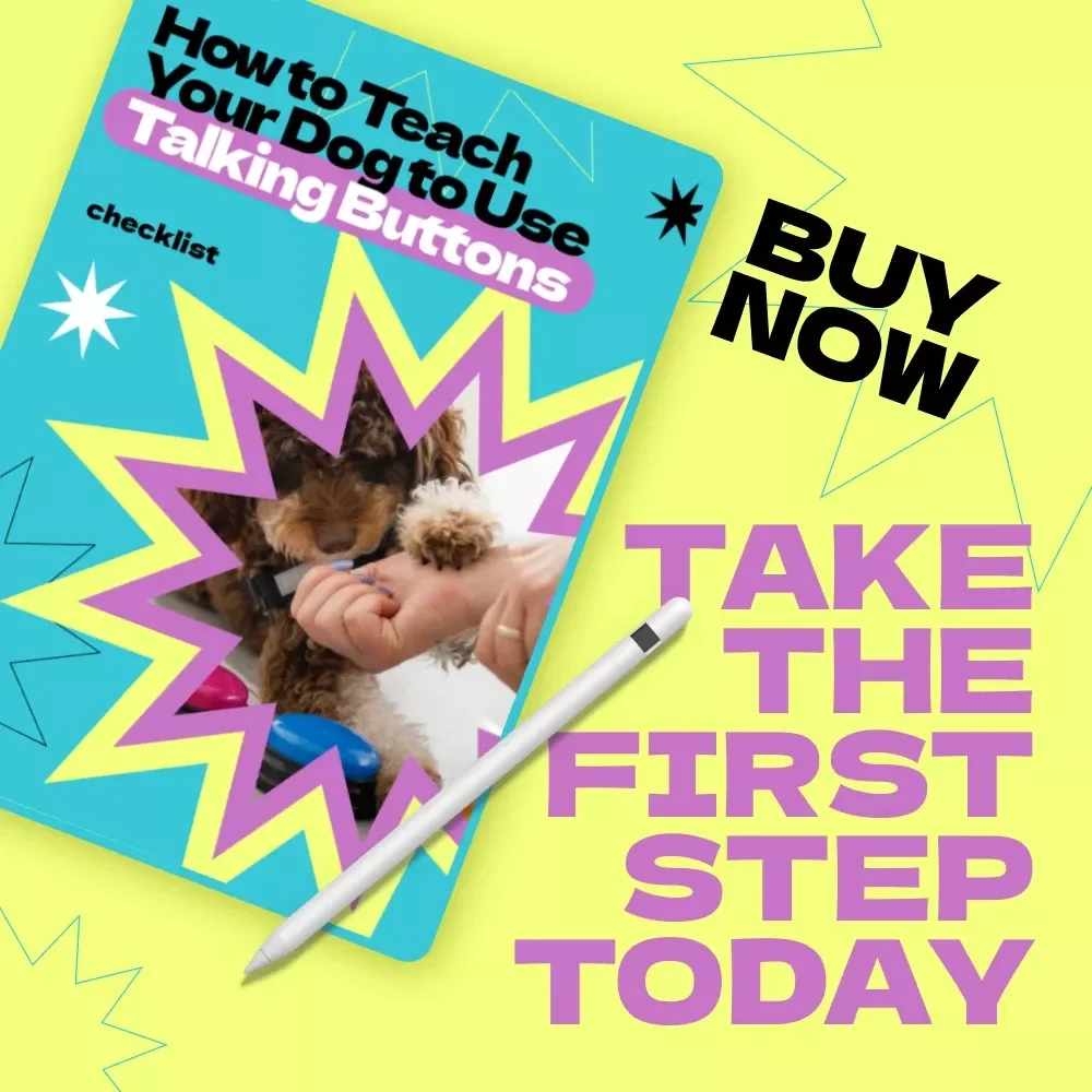 How to Teach Your Dog to Use Talking Buttons Checklist – Step-by-Step Training Guide for Beginners | how to teach dog to use talking buttons Printable Digital Download