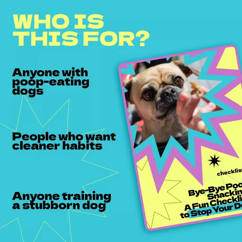 Bye-Bye Poop Snacking: A Fun Checklist to Stop Your Dog – Easy Training Guide for Pet Owners | how to stop dog from eating poop Printable Digital Download
