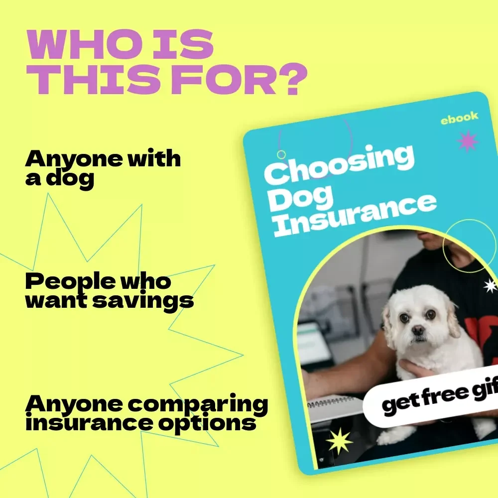 Choosing Dog Insurance | How to Choose Pet Insurance for Dog eBook Guide for Smart Pet Parents, Vet Cost Planning & Coverage Comparison Toolkit