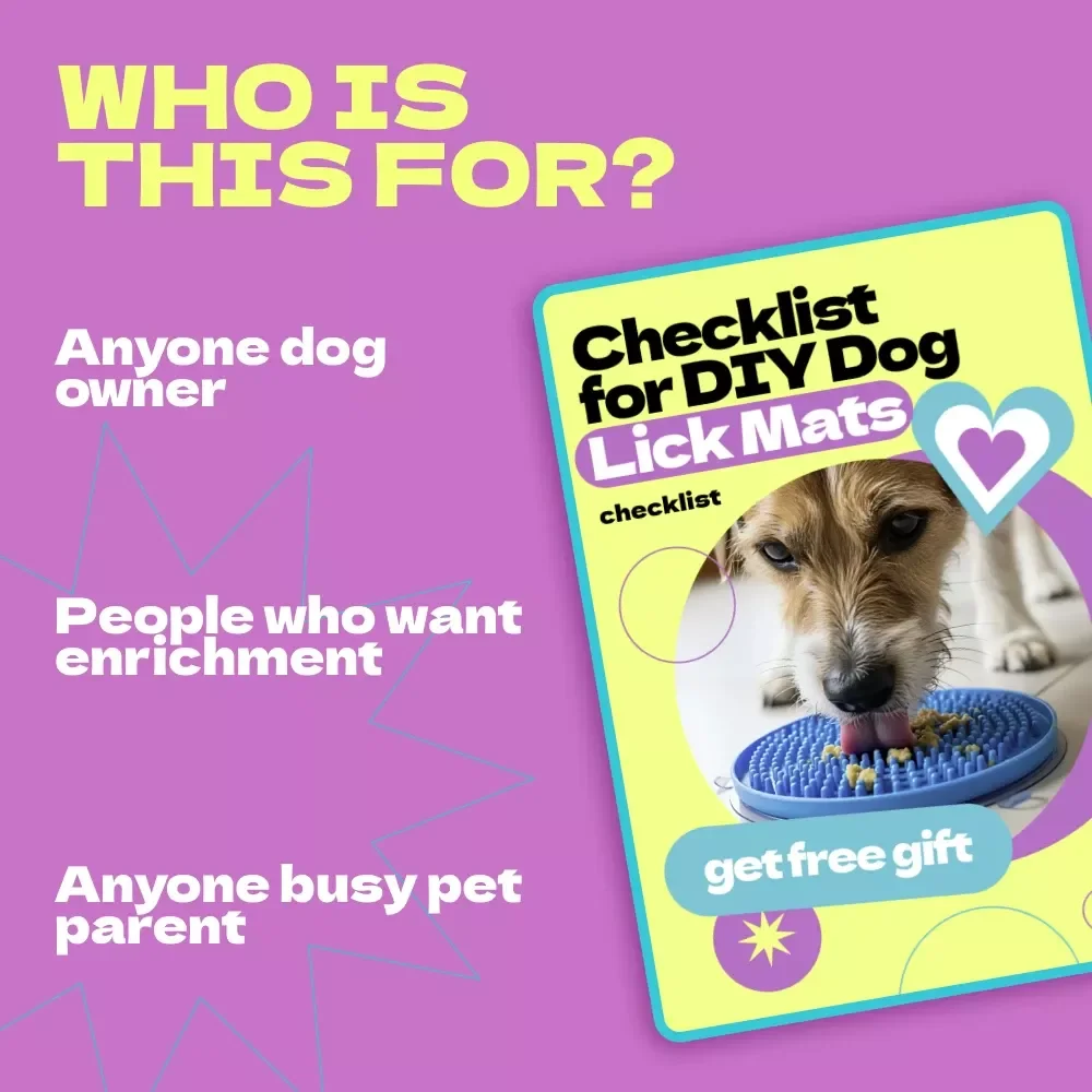 Checklist for DIY Dog Lick Mats – Easy Step-by-Step Guide on how to make lick mats for dogs, Enrichment Treat Ideas, Printable Pet Care Download