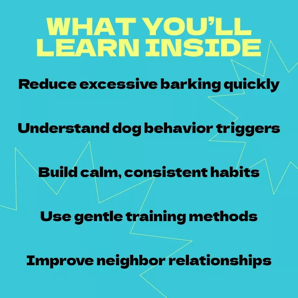 Stopping Your Dog from Barking at Neighbors – Complete Guide on how to stop dog from barking at neighbors, Positive Training Techniques, Behavior Solutions eBook