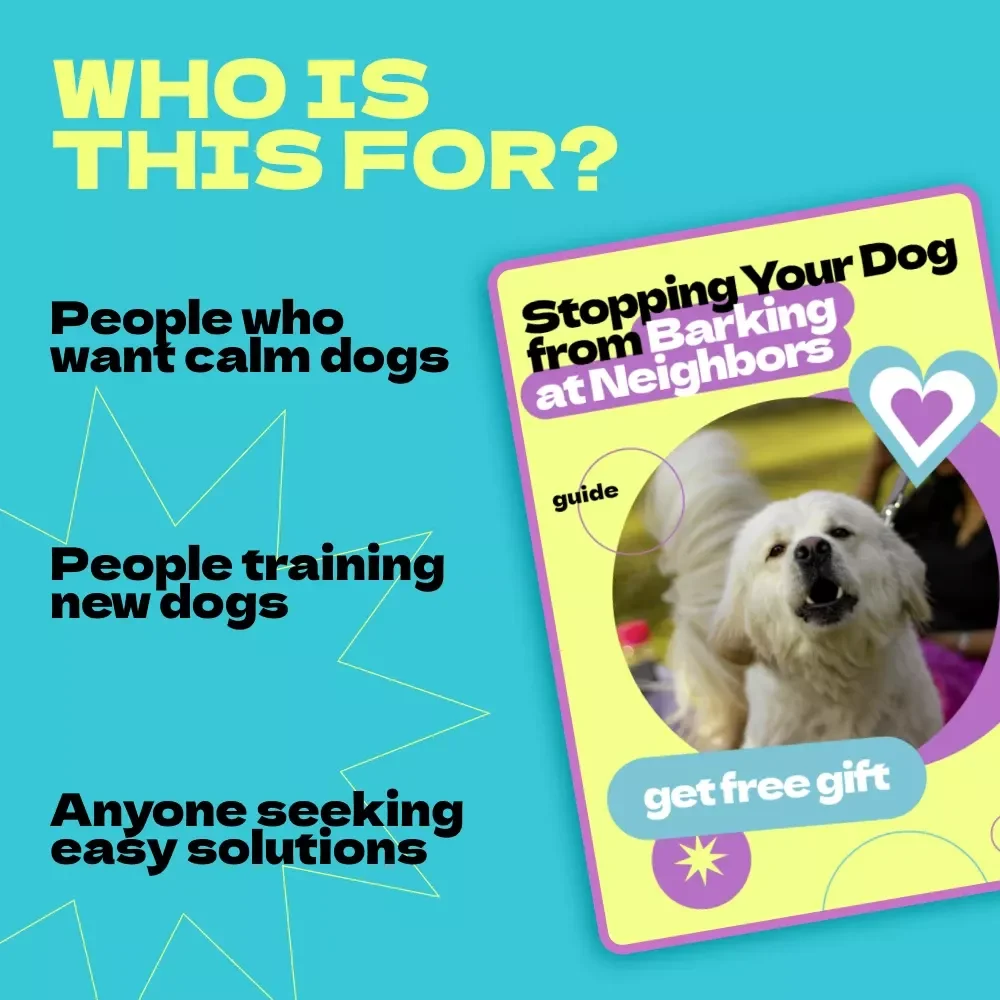Stopping Your Dog from Barking at Neighbors – Complete Guide on how to stop dog from barking at neighbors, Positive Training Techniques, Behavior Solutions eBook