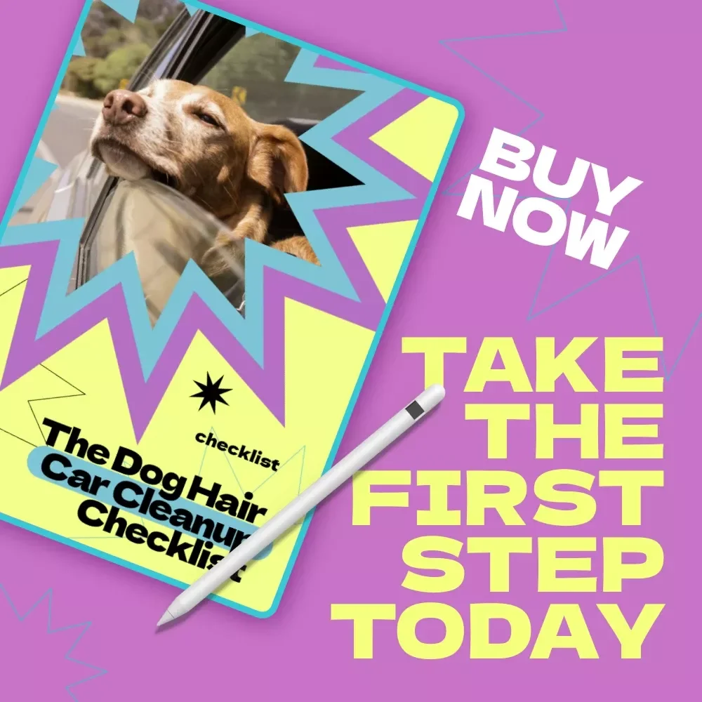 The Dog Hair Car Cleanup Checklist – How to Remove Dog Hair from Car Fast | Printable Pet Hair Removal Guide, Easy Car Cleaning Routine for Dog Owners