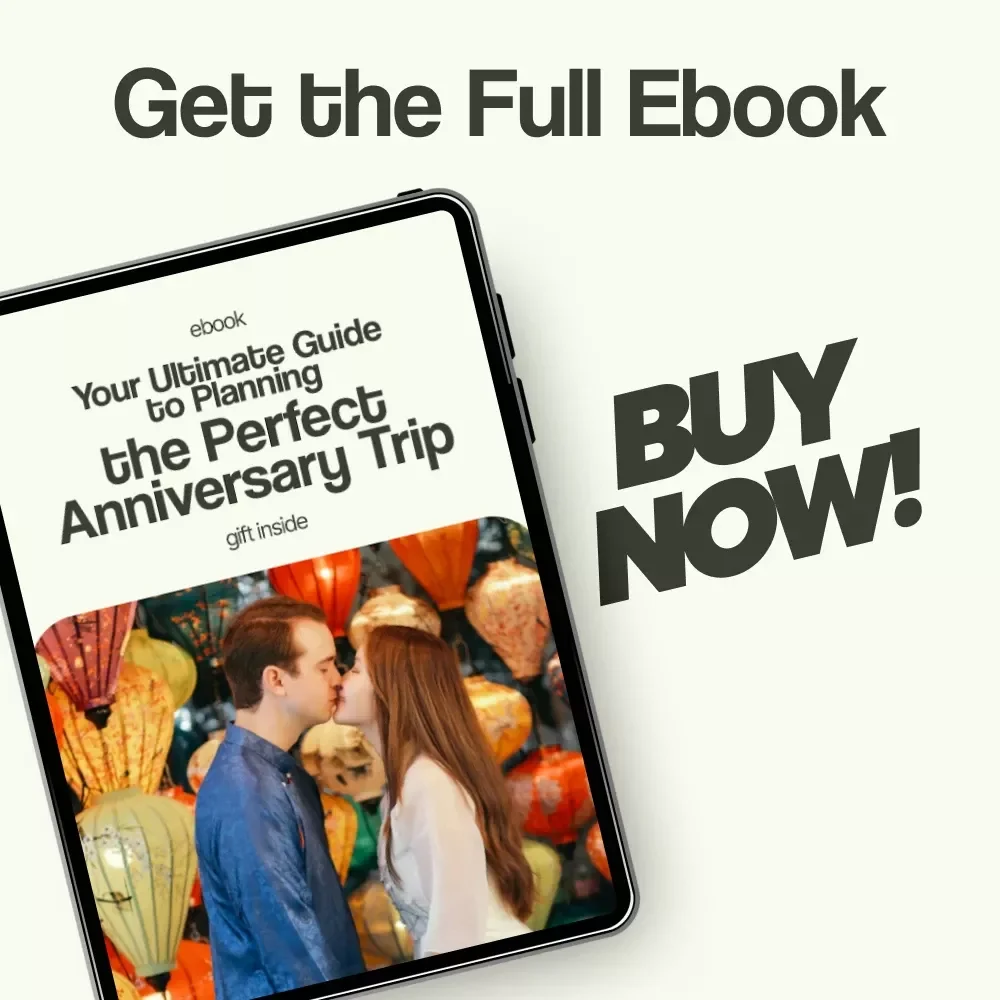Your Ultimate Guide to Planning the Perfect Anniversary Trip - eBook & Checklist for Couples