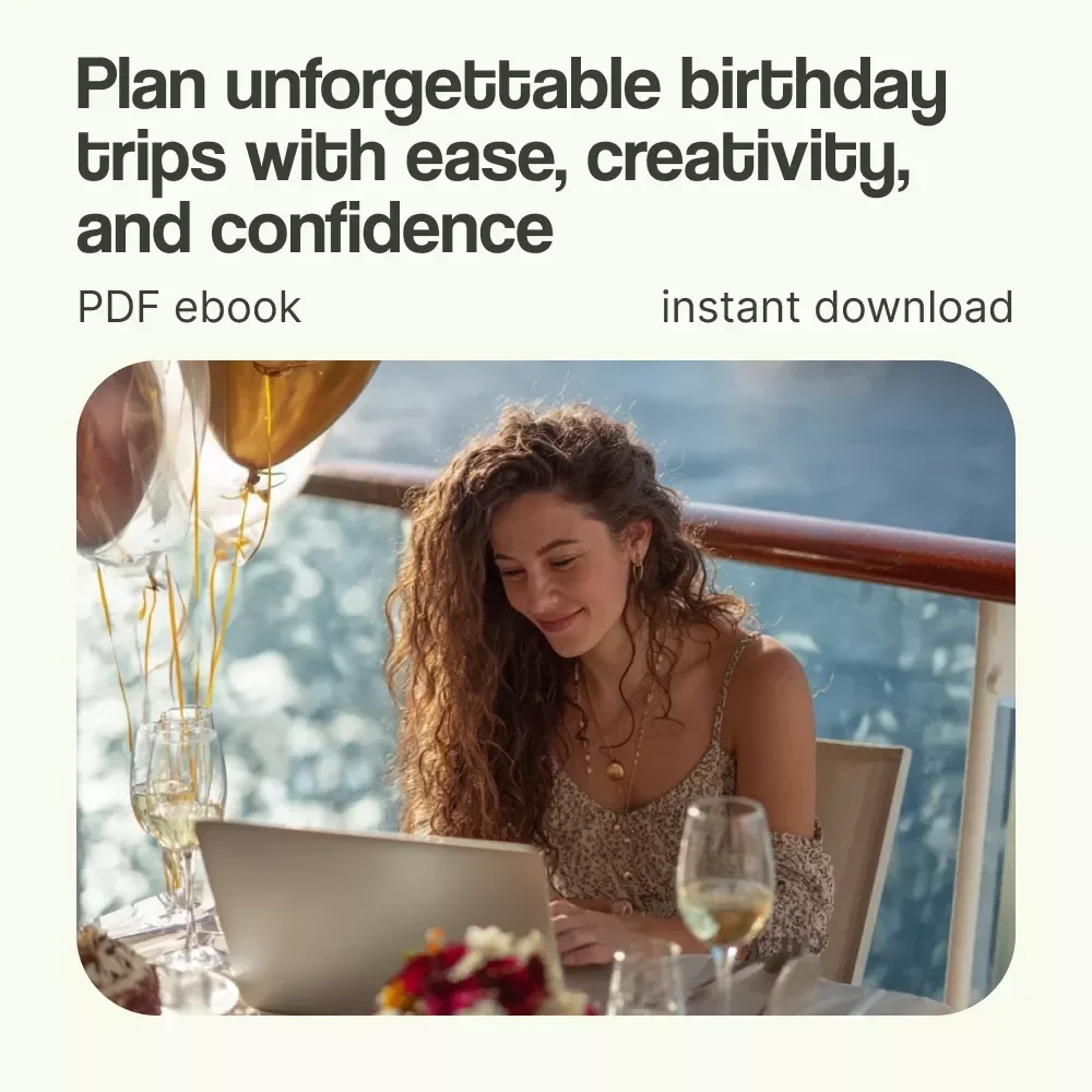 Birthday Escapes: Planning the Perfect Celebration Trip – How to Plan a Birthday Trip eBook Guide, Travel Planning Checklist, Birthday Vacation Planner