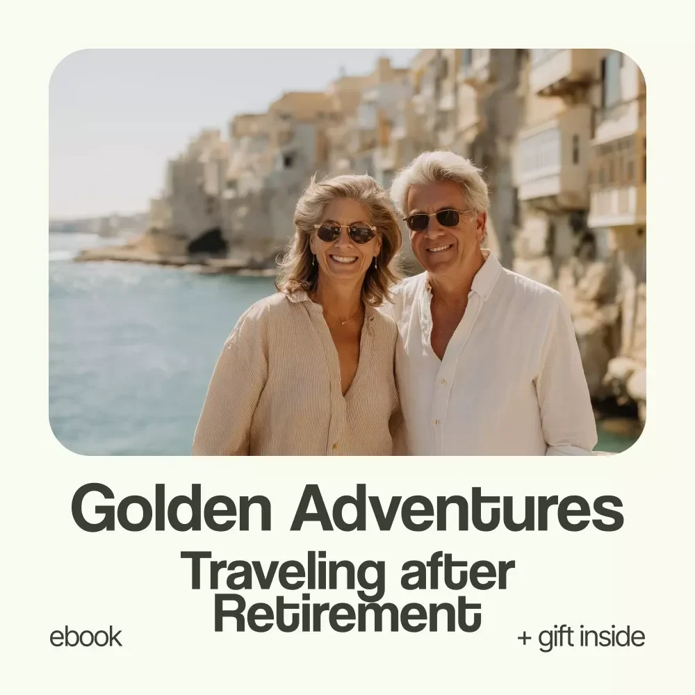 Golden Adventures: Your Guide to Traveling After Retirement – How to Travel After Retirement eBook, Retirement Travel Guide, Digital Download for Senior Explorers