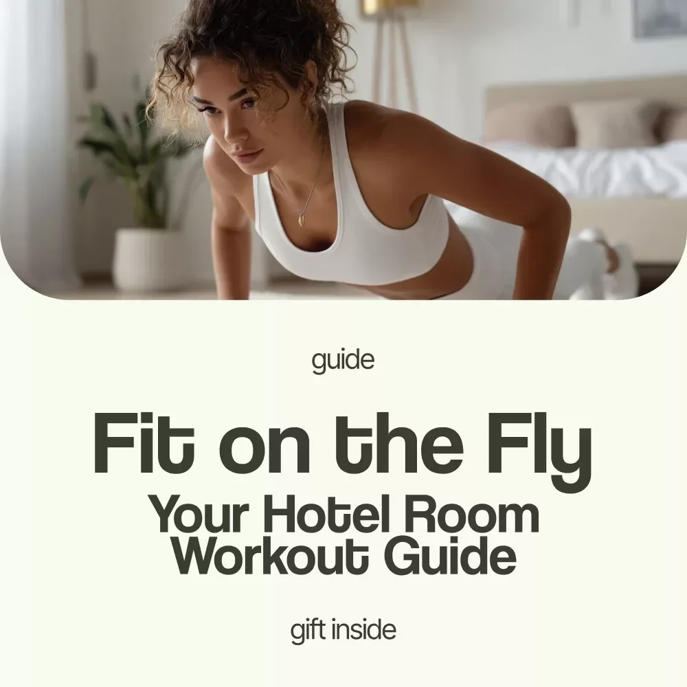 Fit on the Fly: Your Hotel Room Workout Guide – Ultimate hotel room workout while traveling Fitness eBook for Busy Travelers & On-the-Go Workouts
