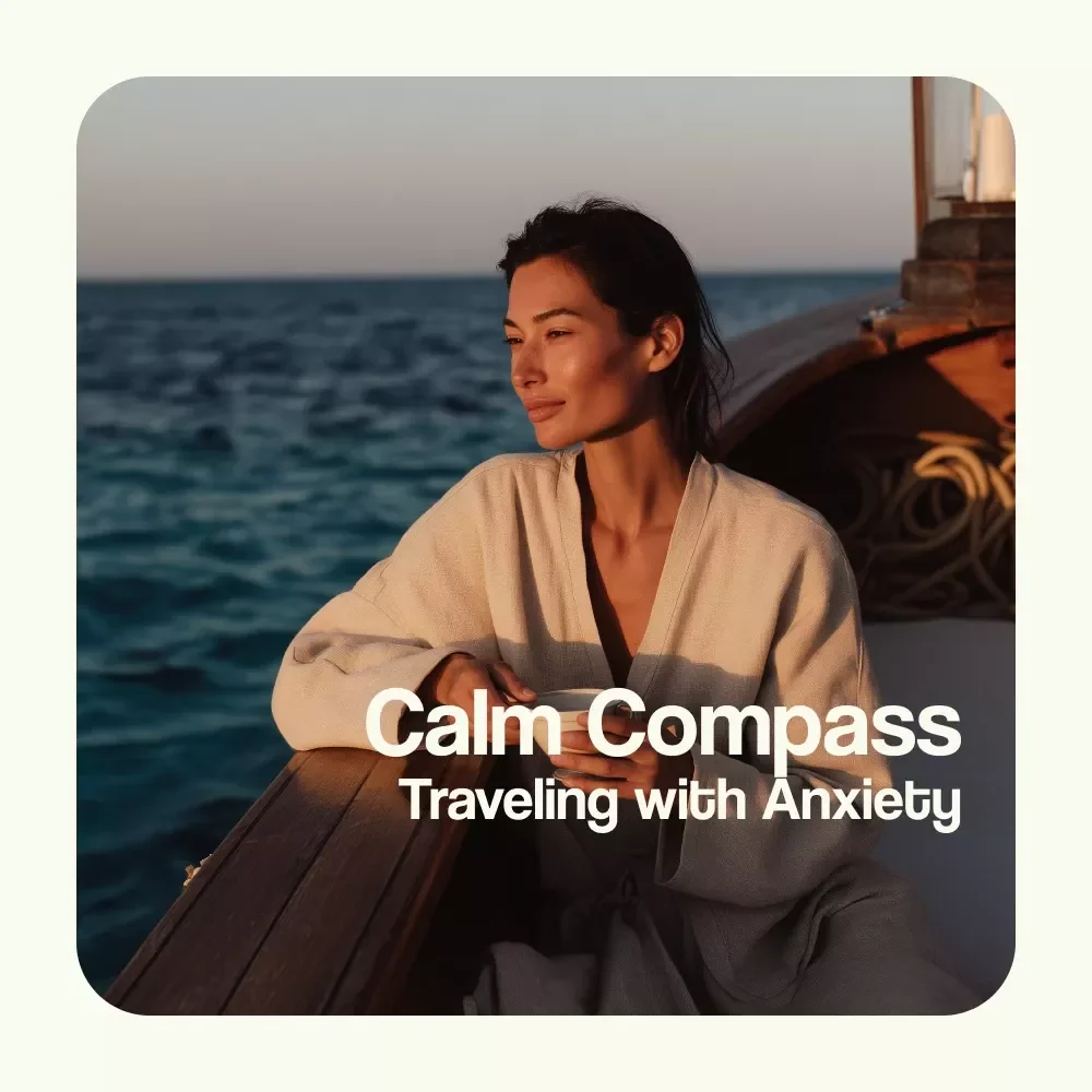 Calm Compass: A Friendly Guide to Traveling with Anxiety | How to Travel When You Have Anxiety eBook, Stress-Free Travel Guide, Anxiety-Friendly Trip Planner
