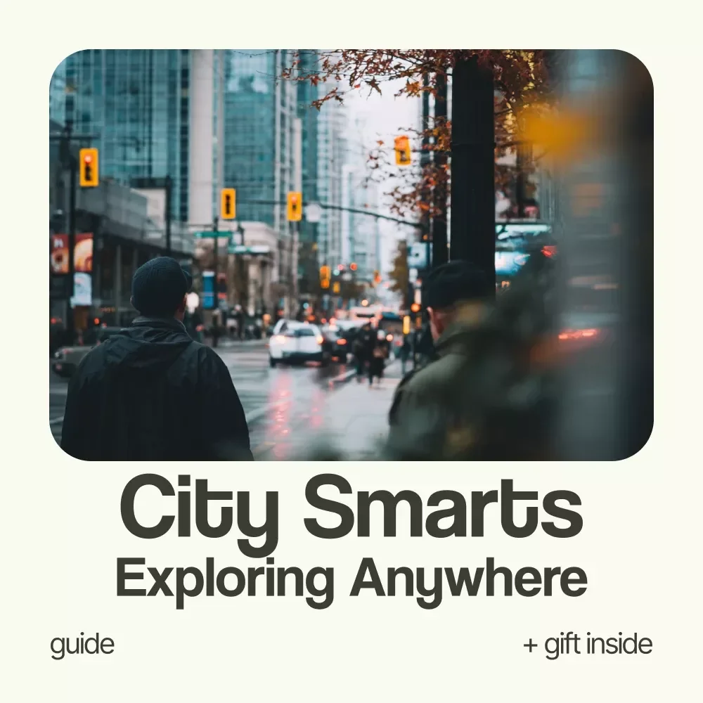 City Smarts: Your Fun & Safe Guide to Exploring Anywhere | How to Stay Safe in a New City Travel Safety eBook, Smart Traveler Checklist & AI Safety Tips