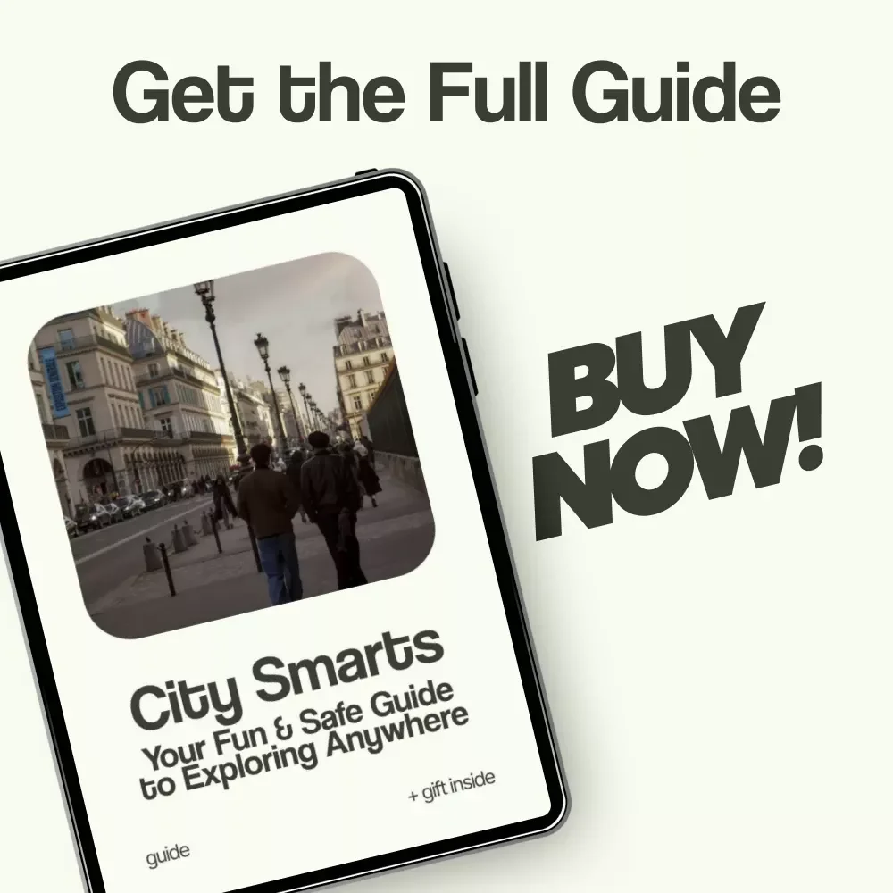 City Smarts: Your Fun & Safe Guide to Exploring Anywhere | How to Stay Safe in a New City Travel Safety eBook, Smart Traveler Checklist & AI Safety Tips