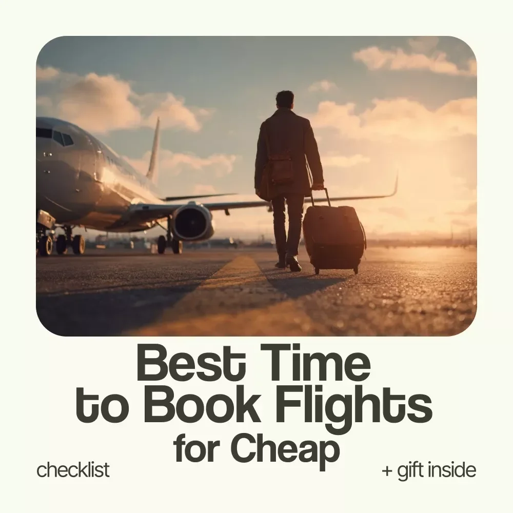 Checklist: Best Time to Book Flights for Cheap | Travel Savings Guide, Budget Travel Planner, Cheap Flight Booking Tips, Instant Digital Download