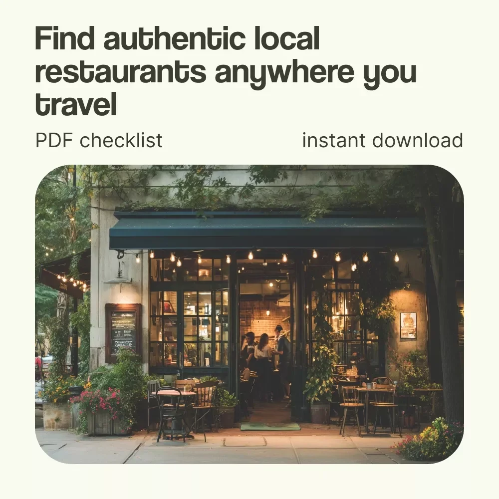 How to Find the BEST Local Restaurants Anywhere – Ultimate Travel Checklist for Food Lovers | how to find best local restaurants while traveling Guide