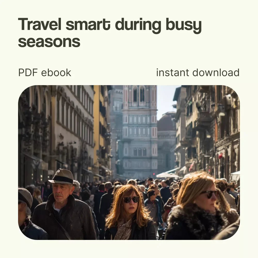 Peak Season, No Panic: Smart Travel Hacks for Busy Times – How to Travel During Peak Season eBook Guide, Stress-Free Vacation Planning, Smart Travel Tips Digital Download