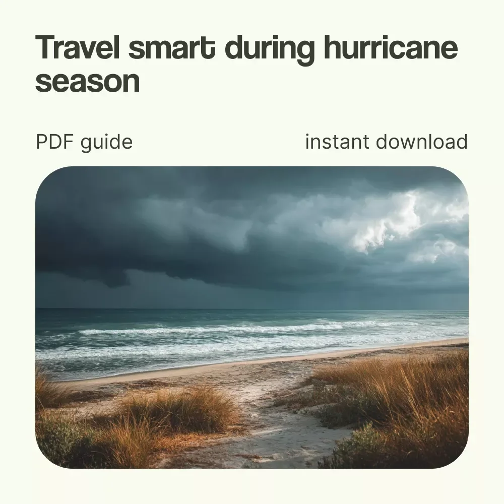 Storm-Savvy Travel: Smart Tips for Traveling During Hurricane Season | How to Travel During Hurricane Season Guide, Safe Travel Planning eBook, Hurricane Preparedness Checklist