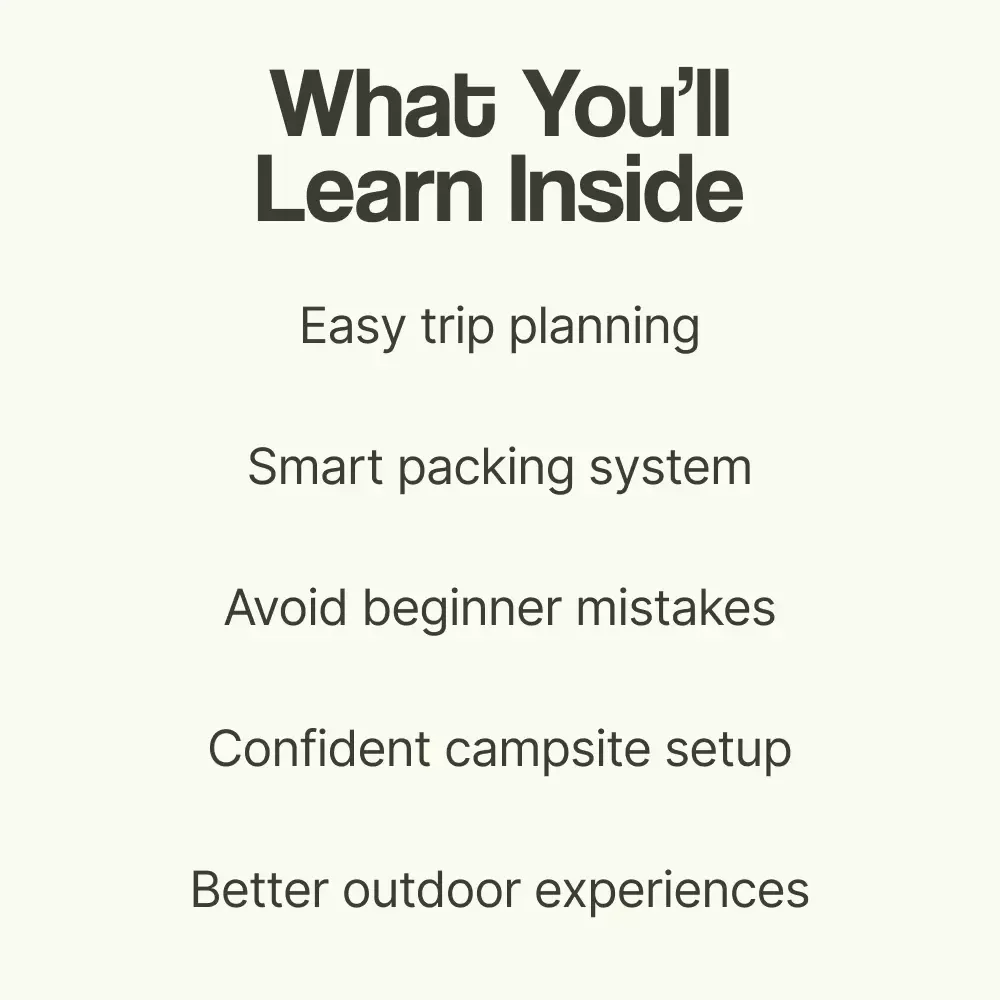 Camp Smart: Your Easy Guide to Stress-Free Outdoor Adventures | How to Plan a Camping Trip Guide, Beginner Camping eBook, Outdoor Checklist Download