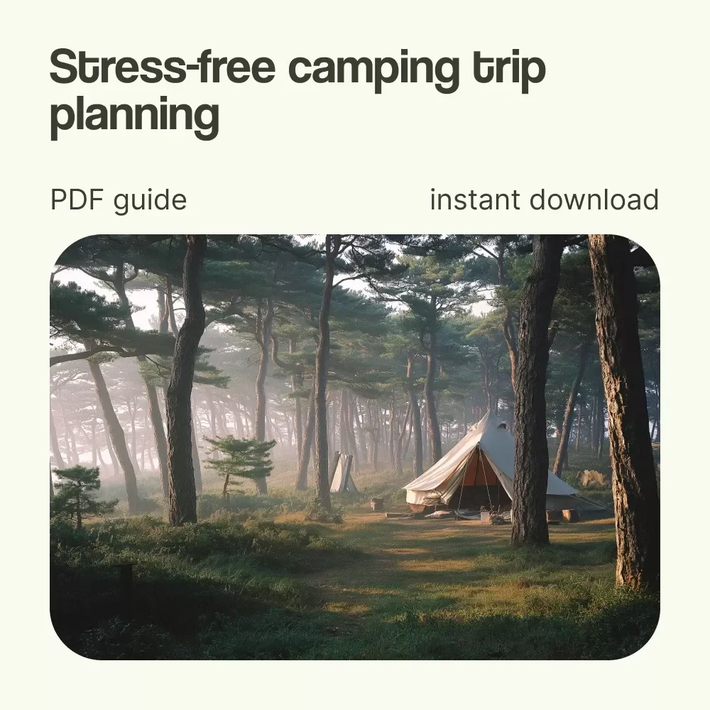Camp Smart: Your Easy Guide to Stress-Free Outdoor Adventures | How to Plan a Camping Trip Guide, Beginner Camping eBook, Outdoor Checklist Download