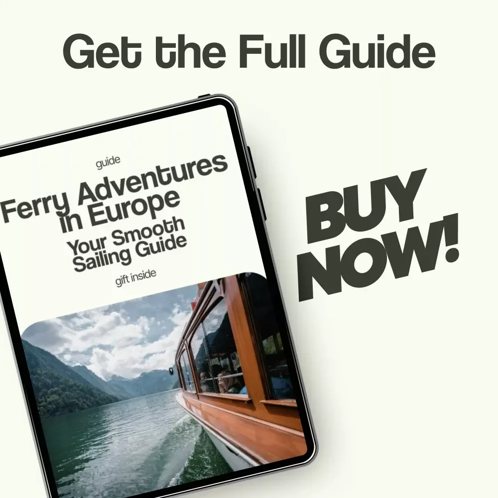 Ferry Adventures in Europe: Your Smooth Sailing Guide | How to Travel by Ferry in Europe eBook, Ferry Travel Planner, Europe Transport Guide, Digital Download