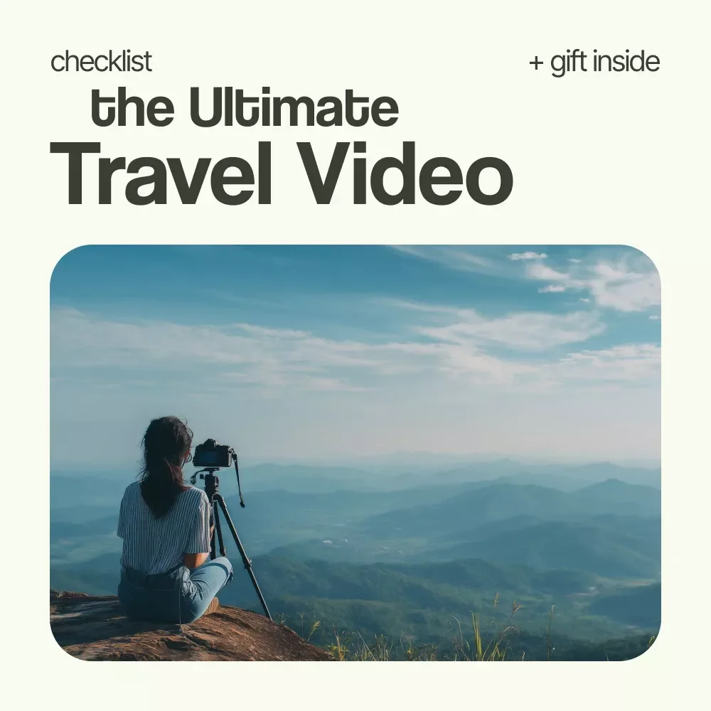 The Ultimate Travel Video Checklist | How to Film Travel Videos Guide, Cinematic Travel Vlog Planner, Content Creator Shot List & Editing Workflow