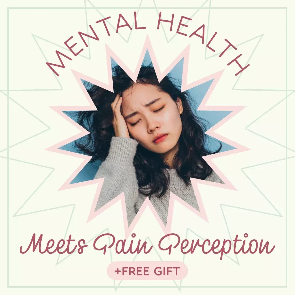 Mental Health Meets Pain Perception: How Mental Health Affects Pain Perception Guide | Digital Download eBook