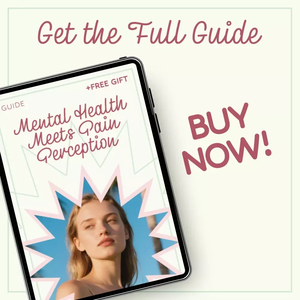 Mental Health Meets Pain Perception: How Mental Health Affects Pain Perception Guide | Digital Download eBook