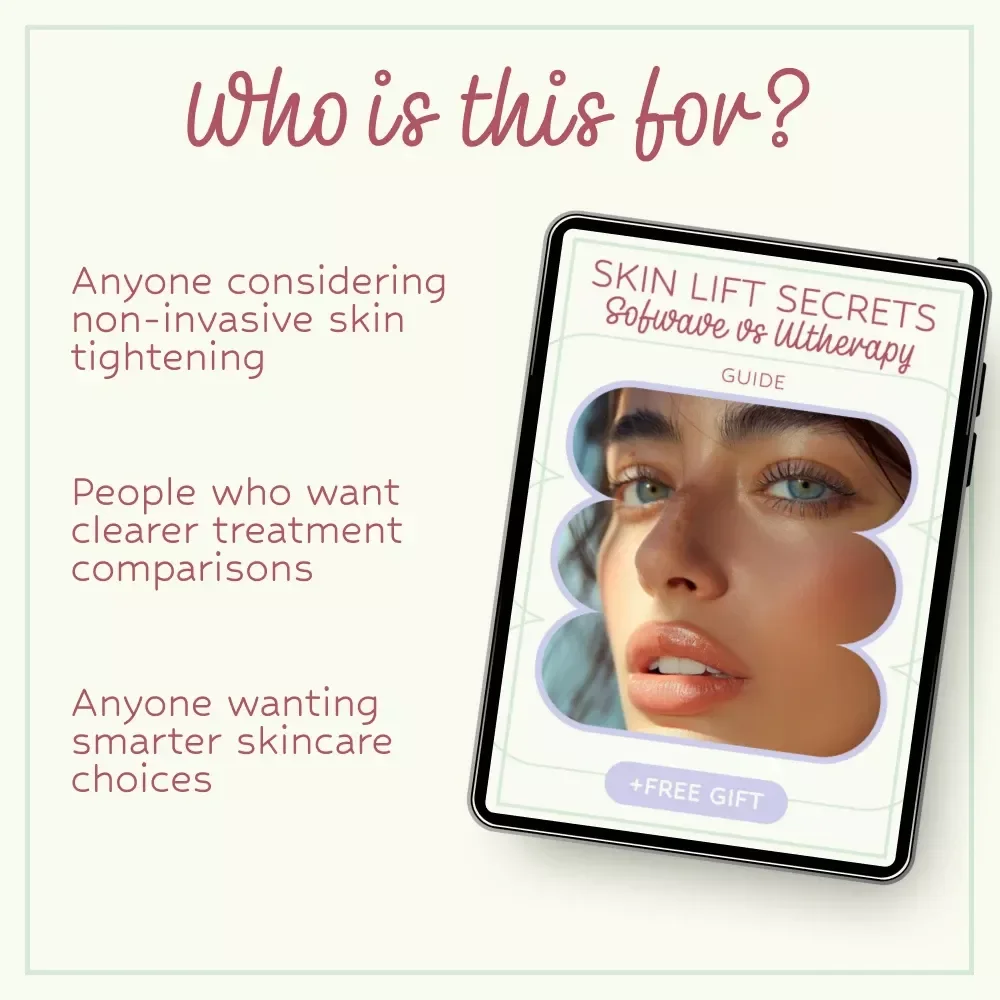 Skin Lift Secrets: Sofwave vs Ultherapy – Complete Guide to Skin Tightening Treatments, Results, Costs & Decision Checklist (sofwave vs ultherapy)