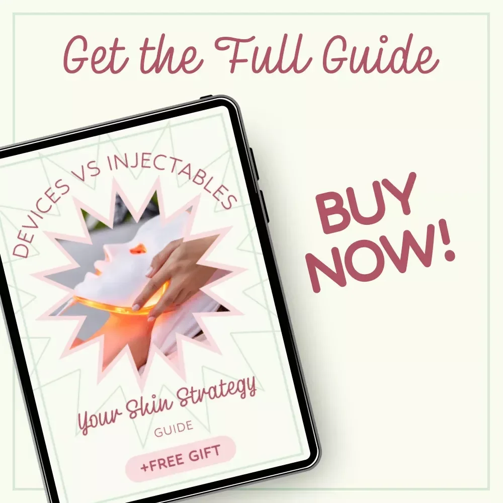 Devices vs Injectables: Your Skin Strategy – Energy Based Devices vs Injectables Guide