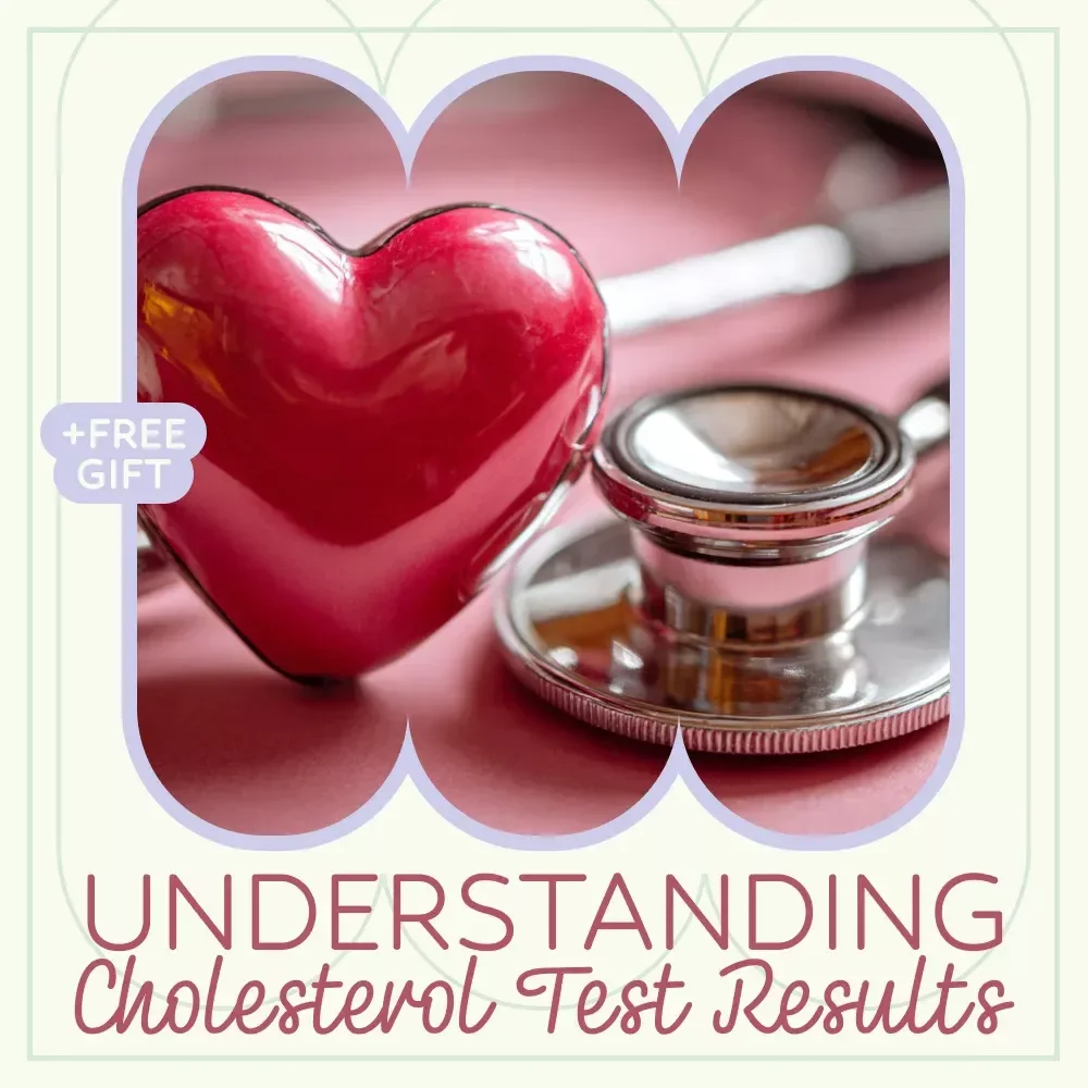 Understanding Your Cholesterol Test Results: How to Read Cholesterol Results Guide for Clarity and Health