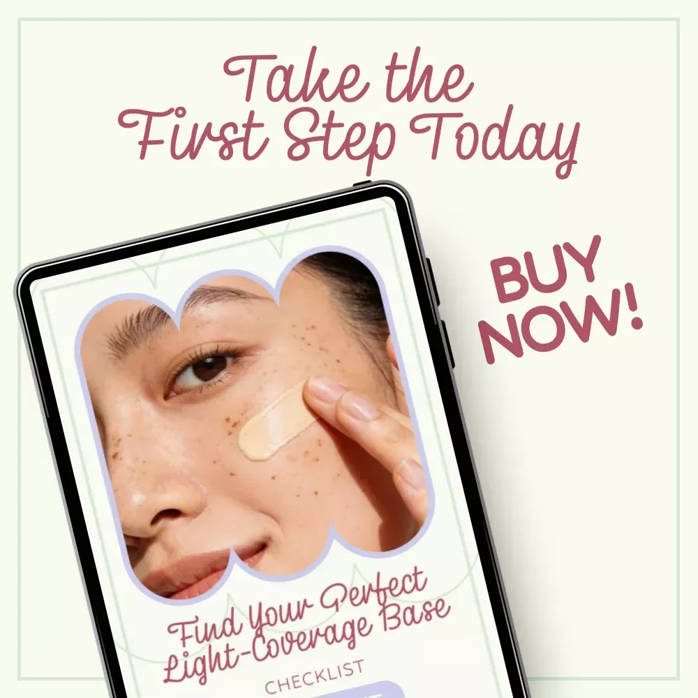 Find Your Perfect Light-Coverage Base Checklist – BB Cream vs Skin Tint Guide for Flawless, Natural Skin