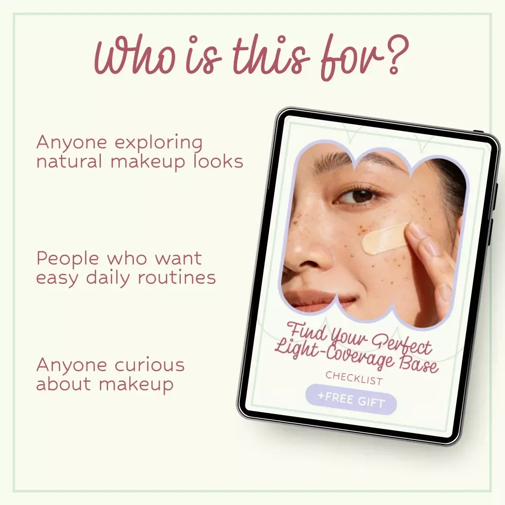 Find Your Perfect Light-Coverage Base Checklist – BB Cream vs Skin Tint Guide for Flawless, Natural Skin