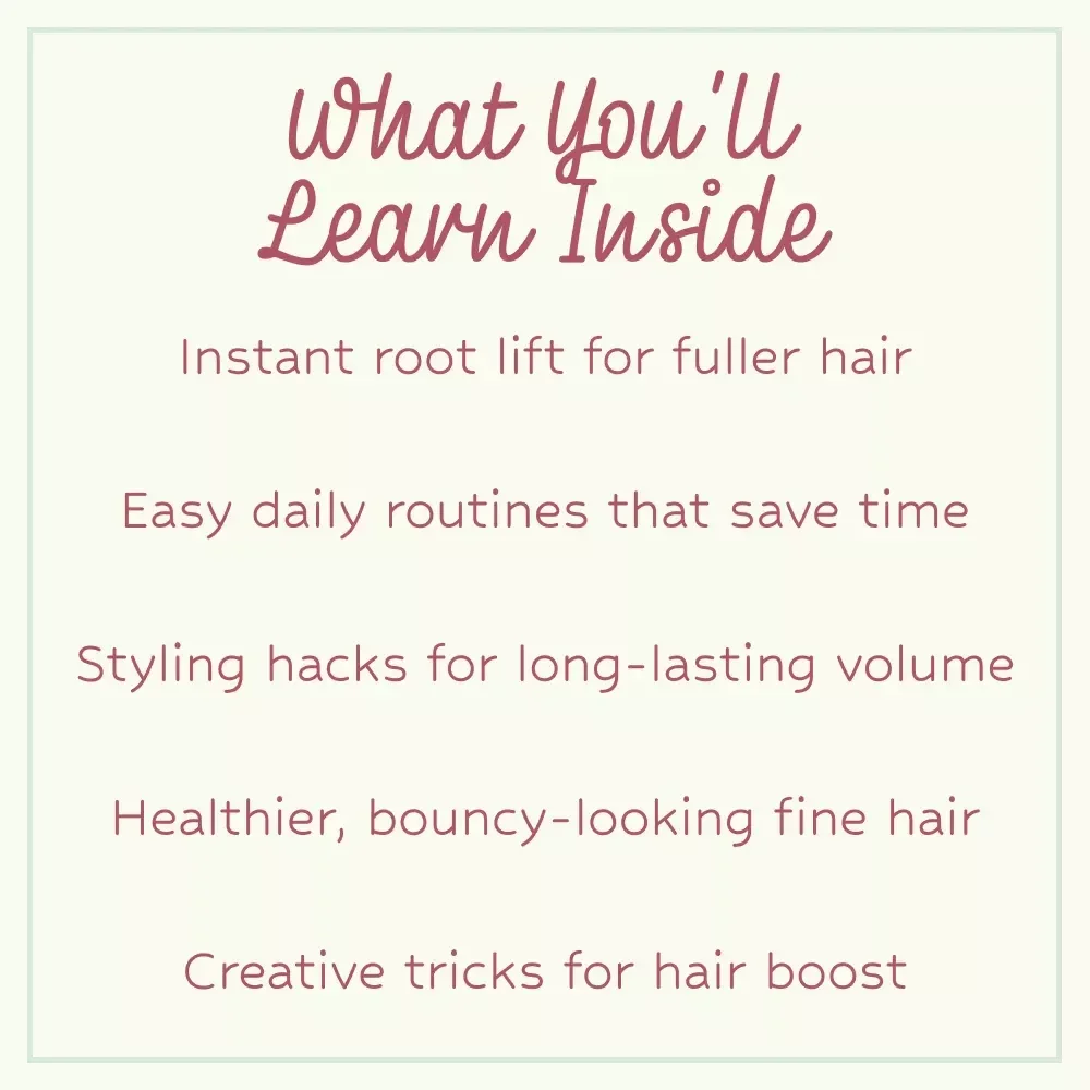 Fine Hair Volume Hacks Checklist – Easy Fine Hair Volume Tips for Fuller, Bouncy Hair