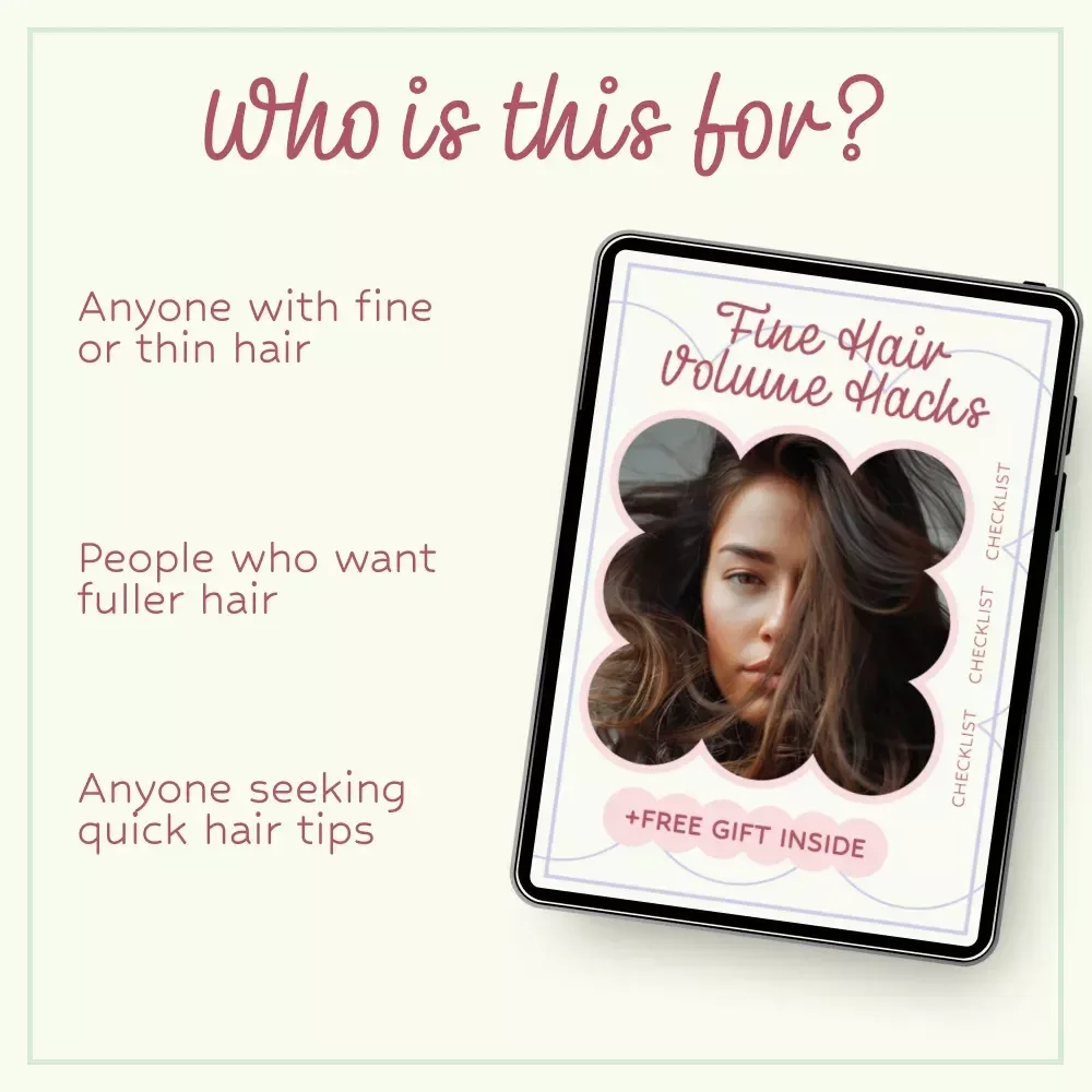 Fine Hair Volume Hacks Checklist – Easy Fine Hair Volume Tips for Fuller, Bouncy Hair