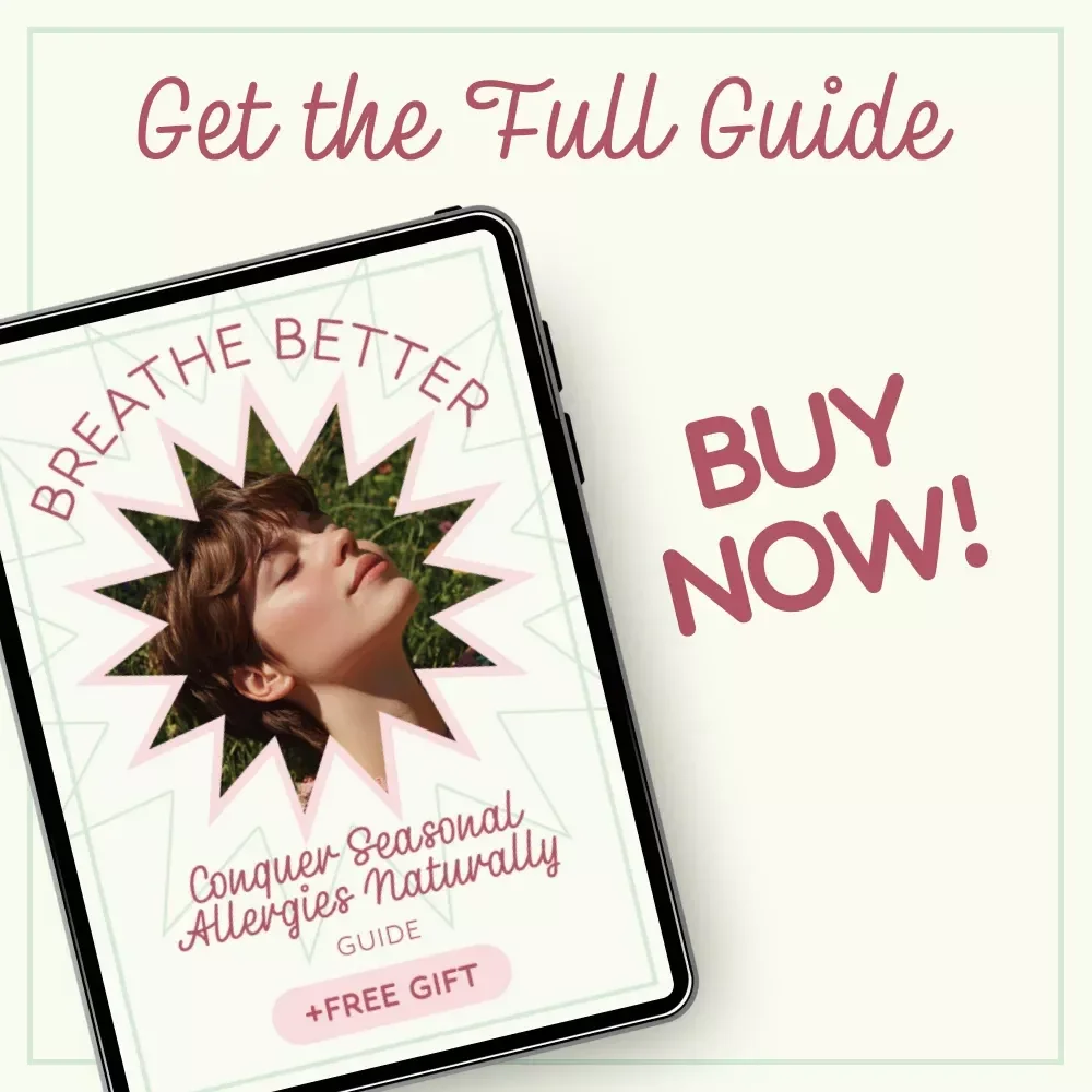 Breathe Better: Conquer Seasonal Allergies Naturally – How to Manage Seasonal Allergies Symptoms Guide
