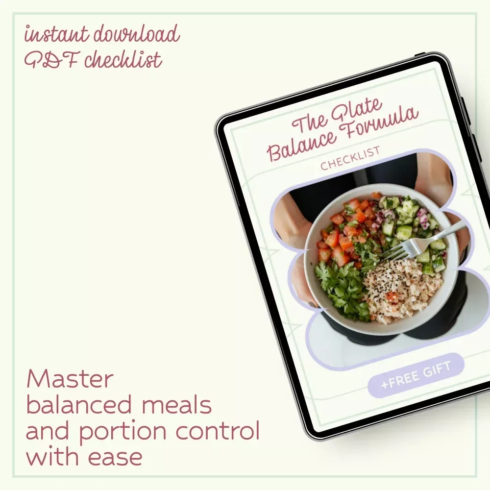 The Plate Balance Formula: Easy Checklist for How to Judge Healthy Portion Size