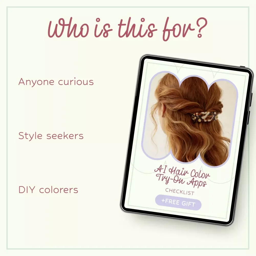 AI Hair Color Try On Apps Checklist – Ultimate Digital Guide for Virtual Hair Color Testing, Styling Decisions & Shade Confidence