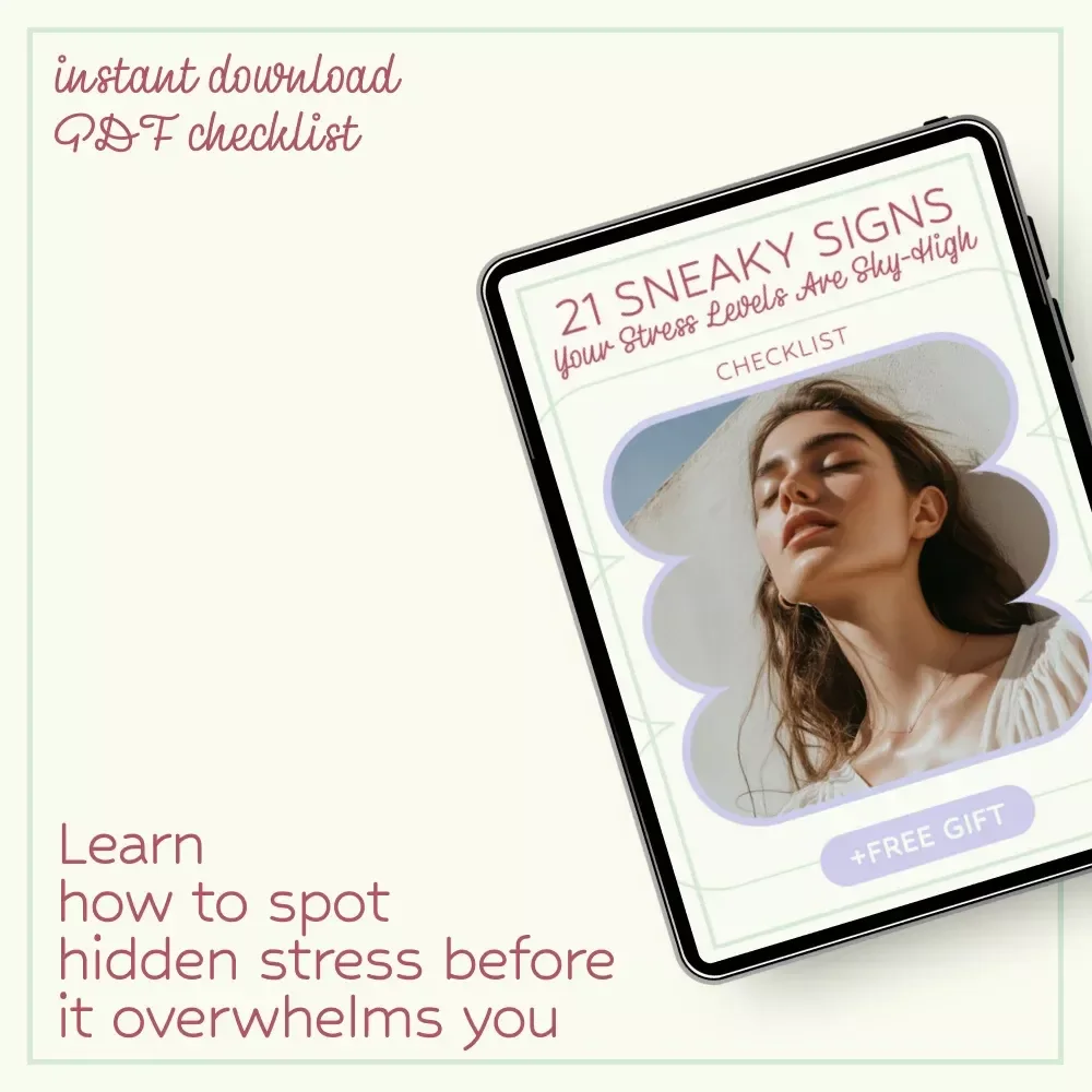 21 Sneaky Signs Your Stress Levels Are Sky-High – Checklist to Spot Stress, Mental Clues, Sleep & Energy Red Flags, Physical Symptoms, and Behavior Changes | Ways to Tell if Stress is High