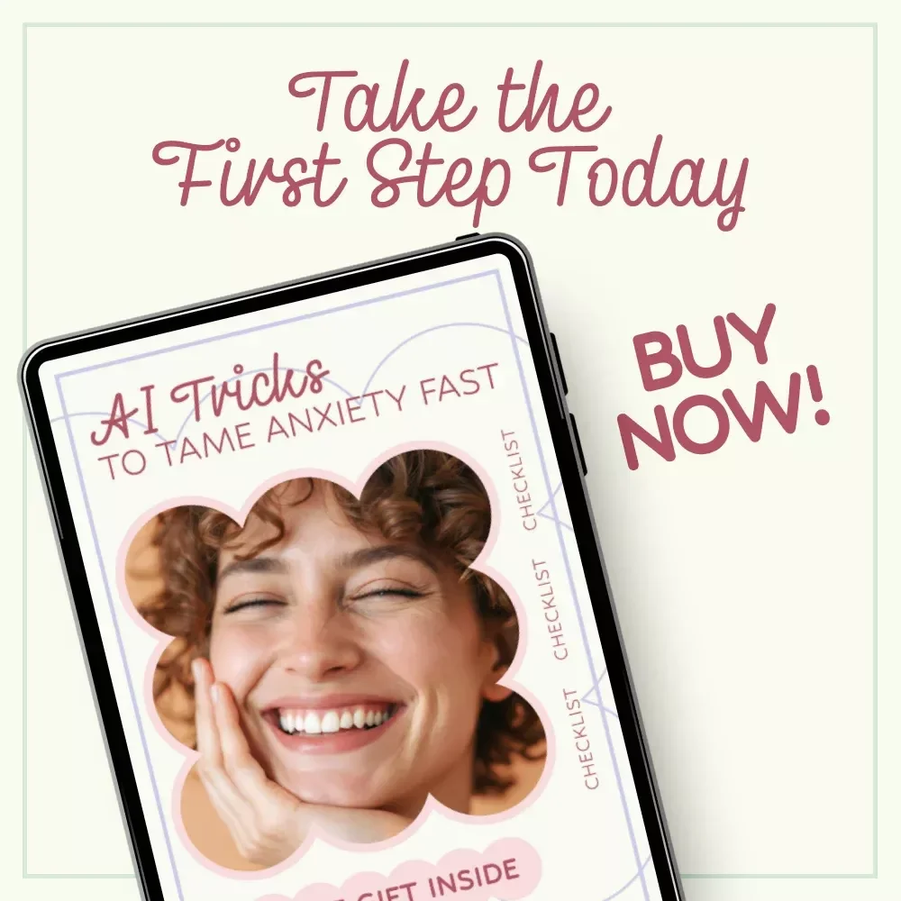 AI Tricks to Tame Anxiety Fast – AI Suggestions for Managing Anxiety Symptoms Checklist, Instant Calm Prompts, Mental Wellness Digital Download