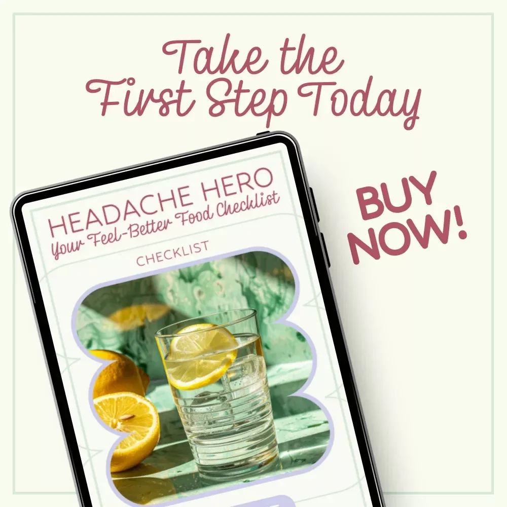 Headache Hero: Your Feel-Better Food Checklist | What Foods Help Reduce Headaches Guide | Printable Wellness Checklist, Migraine Relief Diet Tracker