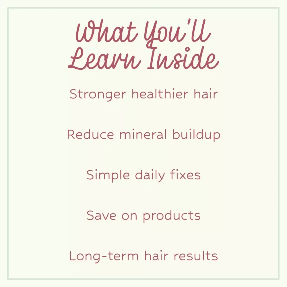 Restore Your Hair from Hard Water Damage – Complete Guide & Hard Water Hair Damage Fix eBook for Stronger, Healthier Hair Naturally
