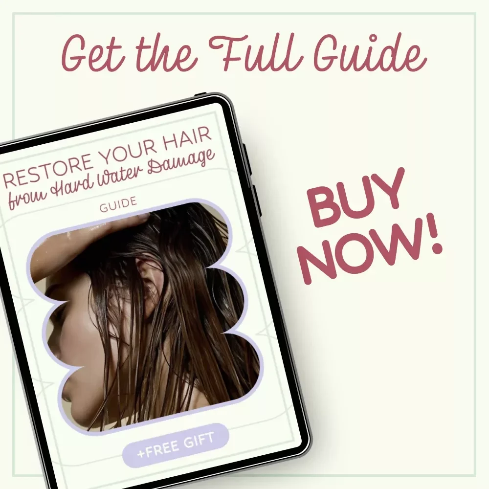 Restore Your Hair from Hard Water Damage – Complete Guide & Hard Water Hair Damage Fix eBook for Stronger, Healthier Hair Naturally