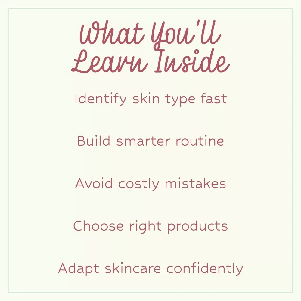 Smart Skincare Starts with Knowing Your Skin – A Complete Guide on how to find your skin type for Personalized Skincare Success