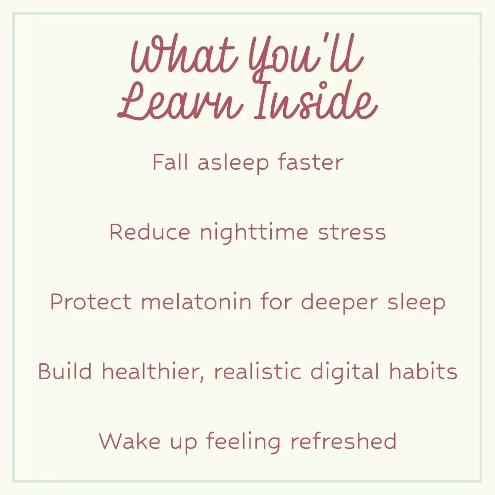 Screened Out: Reclaim Your Sleep Tonight – Digital Guide on how too much screen time affects sleep, Night Routine Reset, Better Sleep eBook, Screen Detox Checklist