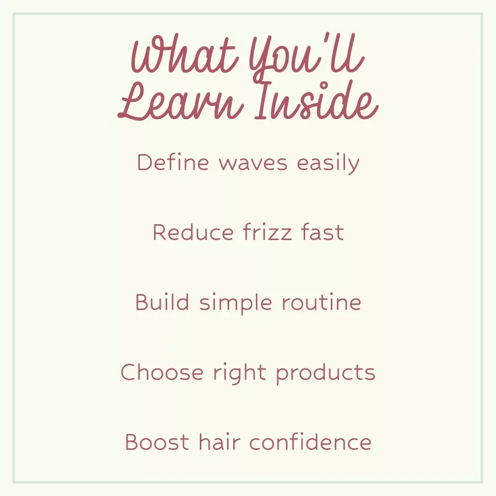 Unlock Your Waves: Curly Girl Method for Wavy Hair – Ultimate Digital Guide for Defined, Frizz-Free Waves & Healthy Hair Routine