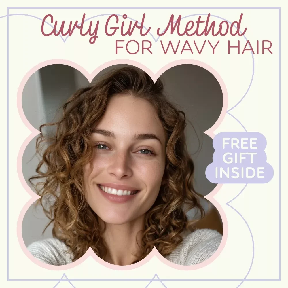 Unlock Your Waves: Curly Girl Method for Wavy Hair – Ultimate Digital Guide for Defined, Frizz-Free Waves & Healthy Hair Routine